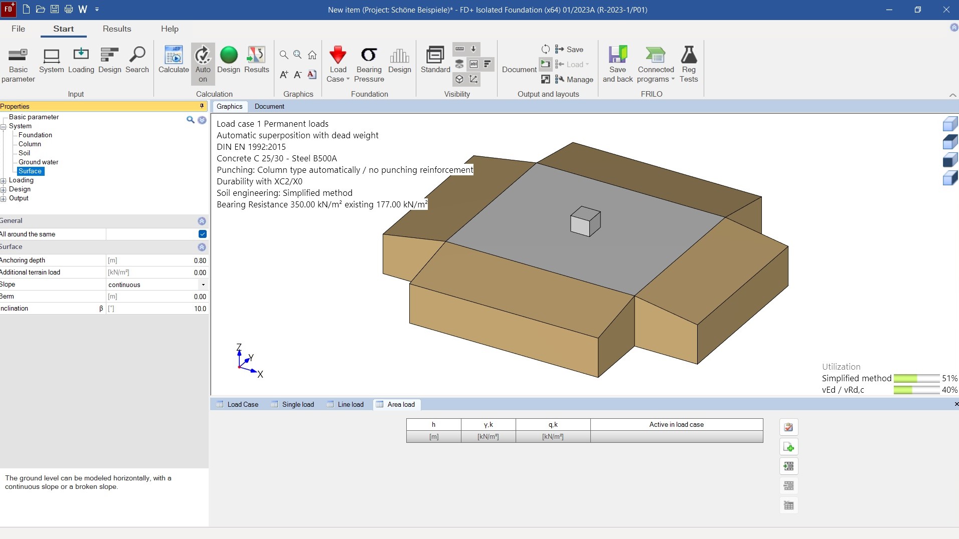 With the FD+ PRO, the foundation design options have been significantly expanded.